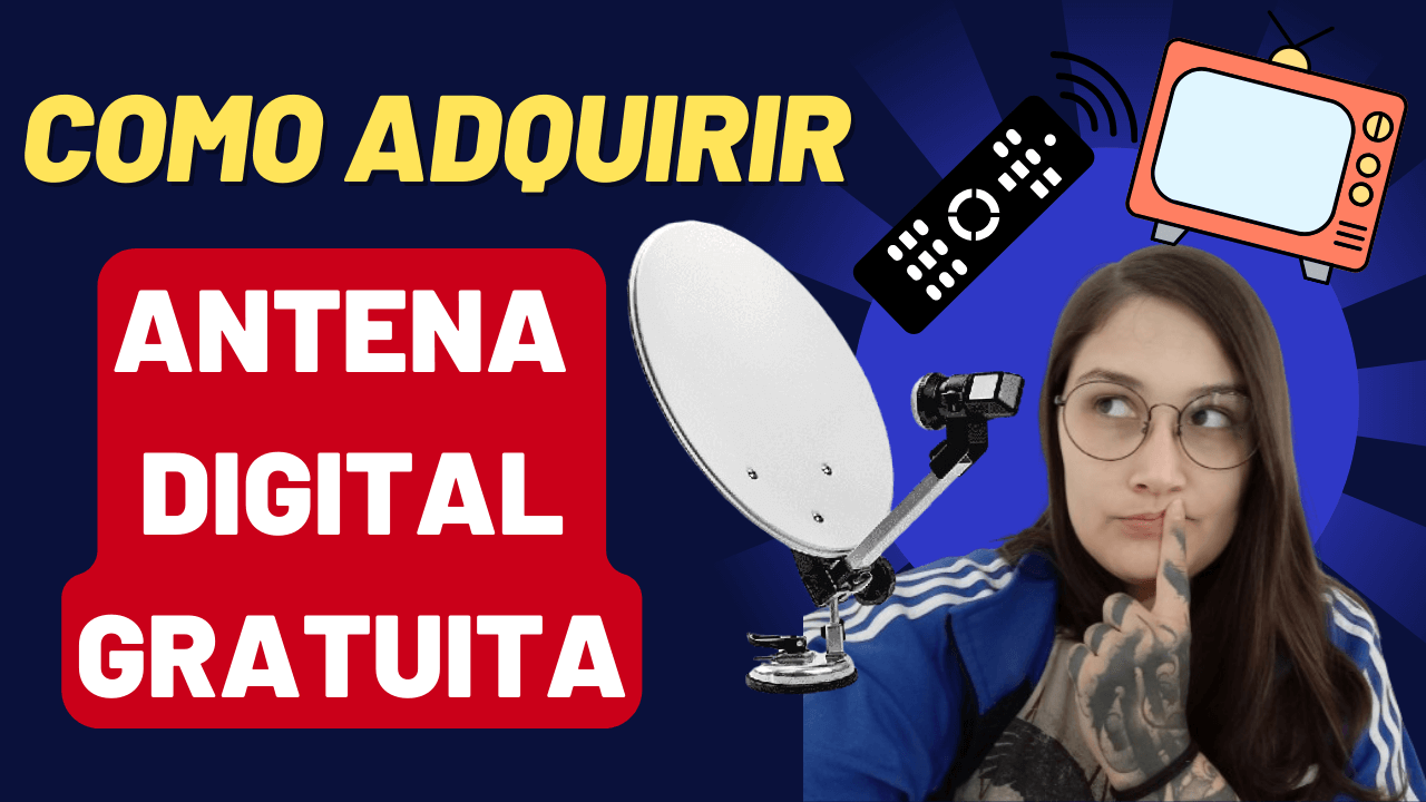 Kit Antena Digital Gratuita do Governo: Como obter a sua!