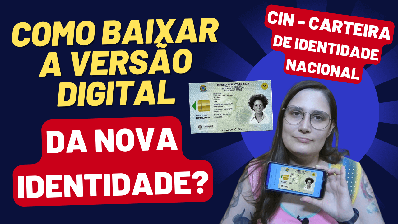 Como baixar a Versão Digital da Nova Identidade (CIN): Tutorial Completo
