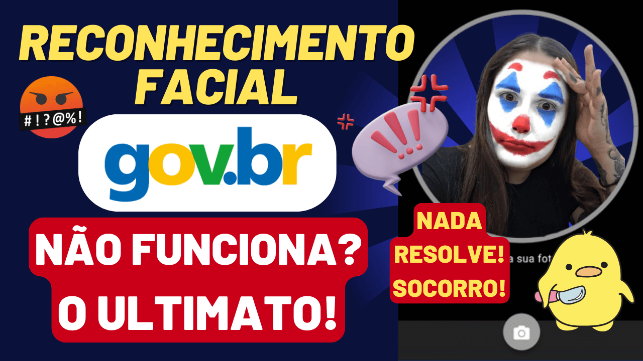 Aplicativo GOV.BR não Reconhece o Rosto? Aprenda 4 Dicas Práticas